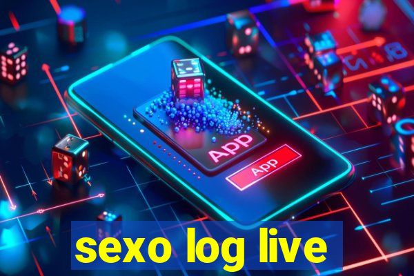 sexo log live